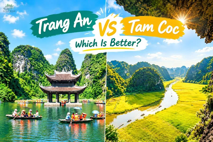 Trang An Vs Tam Coc: Which Is Better? - Ninh Binh Private Car
